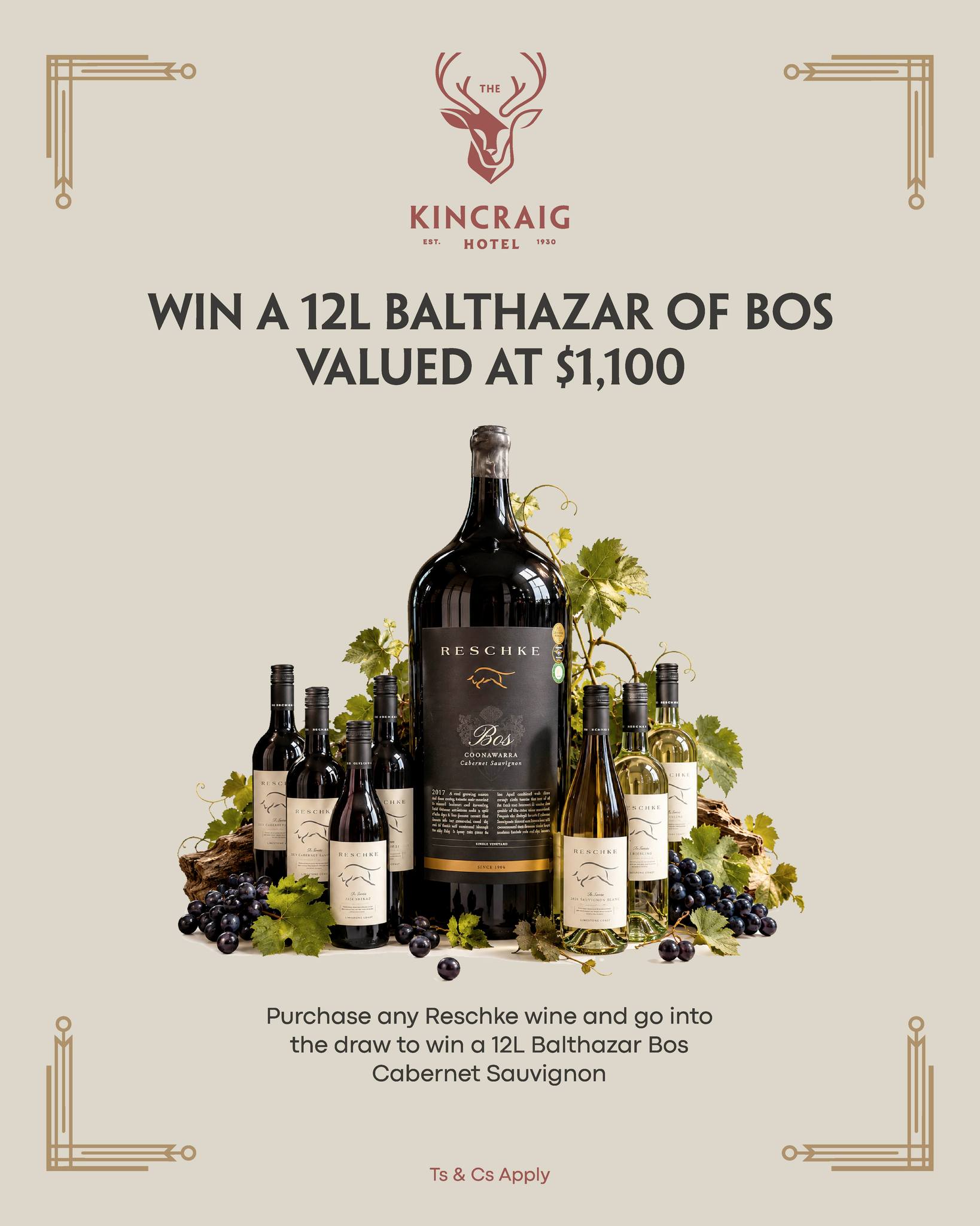 🍷 WIN BIG WITH RESCHKE!

Purchase any Reschke wine from our Bottle Shop and go in the draw to win a 12L Balthazar of Reschke Bos, valued at $1,100!

Yep… 12 litres. This is one serious bottle of red. 🍷

Available at our Bottle Shop. T&Cs apply.

#reschkewine #bottleshop #kincraig #redwine #win